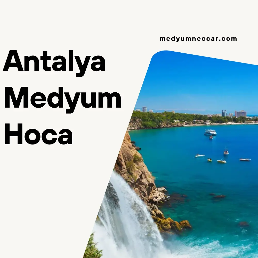 Antalya Medyum Hoca